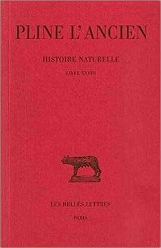 Pline l'Ancien. - Histoire Naturelle. Remdes tirs des animaux.