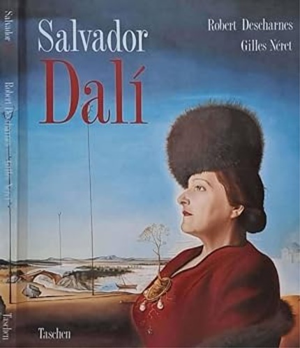 Descharnes,R. Nret,G. - Salvador Dal 1904-1989.