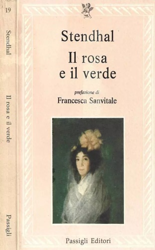 Stendhal. - Il rosa e il verde. Mina di Vanghel.