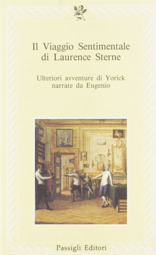 -- - Il viaggio sentimentale di Laurence Sterne. Ulteriori avventure narrate da Eugenio.