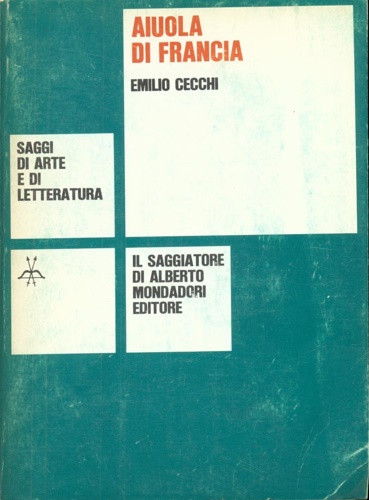 Cecchi,Emilio. - Aiuola di Francia.