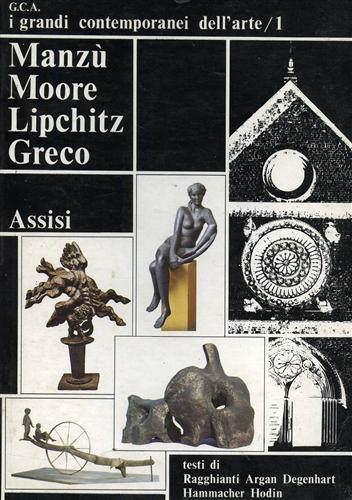 Catalogo della Mostra: - Manz, Moore, Lipchitz, Greco.