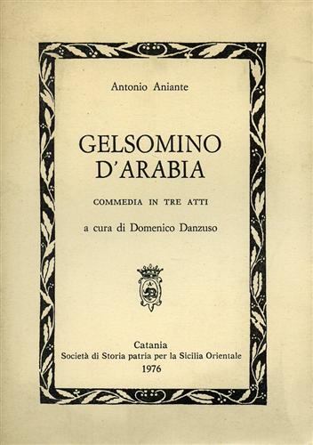 Aniante,A. - Gelsomino d'Arabia.