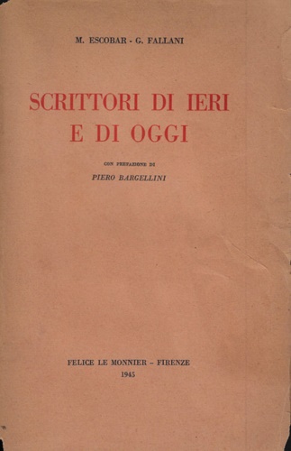 Escobar,M. Fallani,G. - Scrittori di ieri e di oggi.