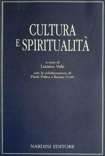 Atti del Convegno: - Cultura e spiritualit.