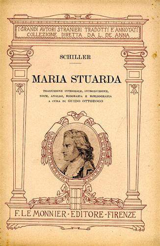 Schiller,(Friedrich). - Maria Stuarda.