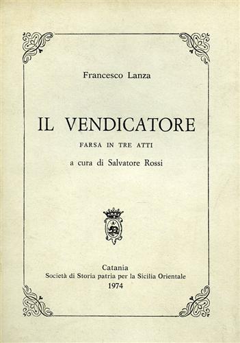 Lanza,Francesco. - Il vendicatore.