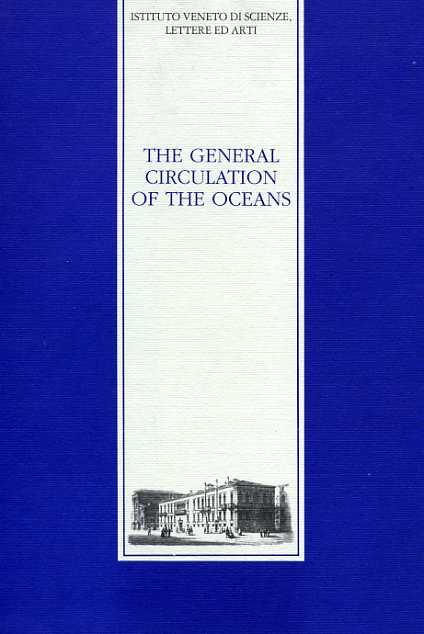 Malanotte Rizzoli,Paola. - The general circulation of the oceans.