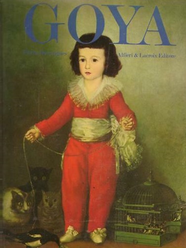 Descargues,Pierre. - Goya.