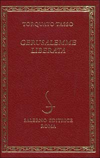 Tasso,Torquato. - Gerusalemme liberata.