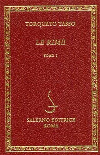 Tasso,Torquato. - Le rime.