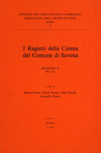 -- - I Registri della Catena del Comune di Savona. Registro II, Parte II.