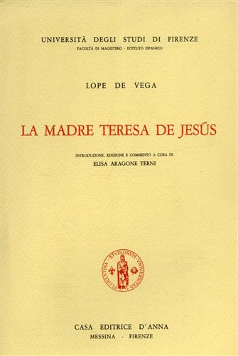 De Vega,Lope. - La madre Teresa de Jesus.