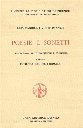 Carrillo y Sotomayor,Luis. - Poesie. I. Sonetti.