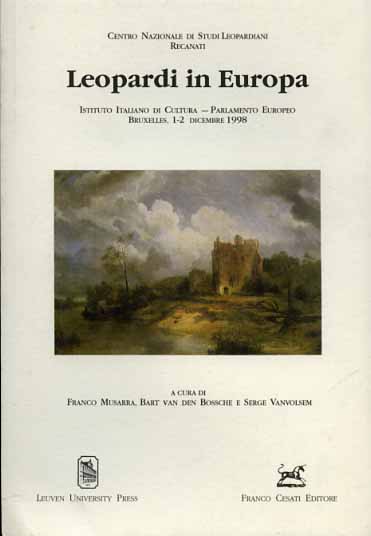 Atti del Convegno Internaz.di Studi: - Leopardi in Europa.