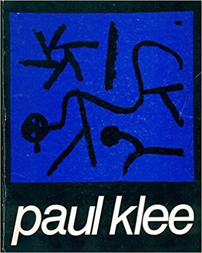 Catalogo della Mostra - Paul Klee. Oli (1924-1940). Acquarelli (1910-1940). Disegni (1927-1940).