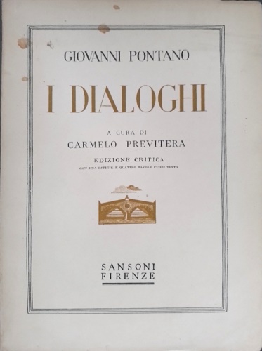 Pontano,Giovanni. - I Dialoghi.