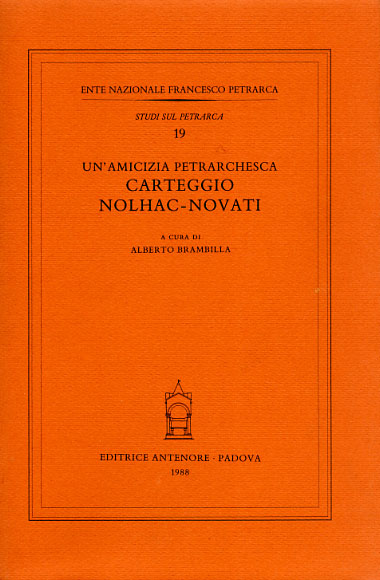 Carteggio Nolhac-Novati. - Un'amicizia petrarchesca.