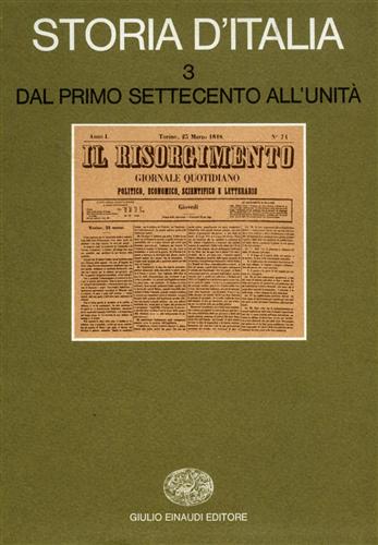 Woolf,Stuart J. - Storia d'Italia. Vol.3: Dal primo Settecento all'Unit.