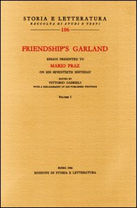 Gabrielli,Vittorio. - Friendship's Garland. Essays presented to Mario Praz on his seventieth Birthday.
