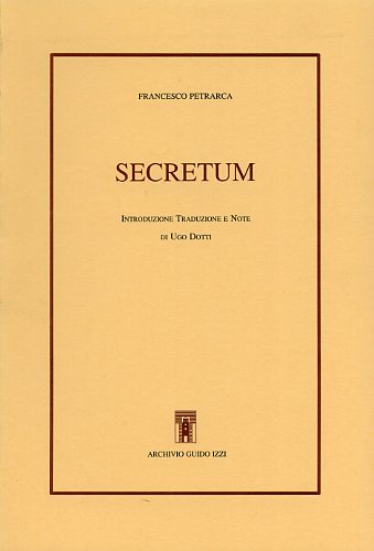 Petrarca,Francesco. - Secretum.