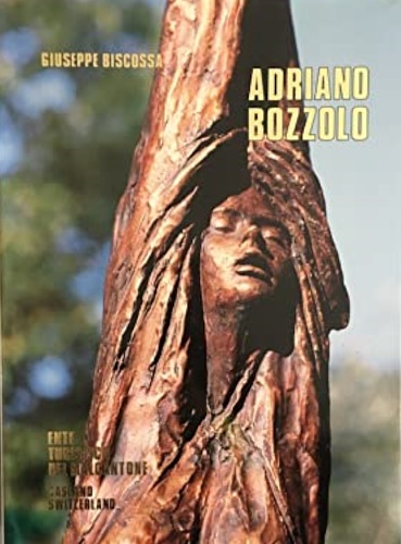 Biscossa,Giuseppe. - Adriano Bozzolo. L'argilla e la musica. Clay and Music.