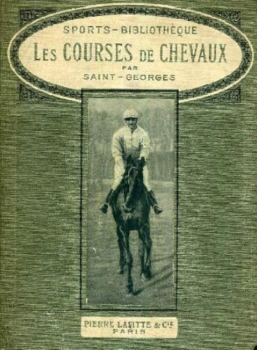 Saint-Georges. - Les courses de chevaux.
