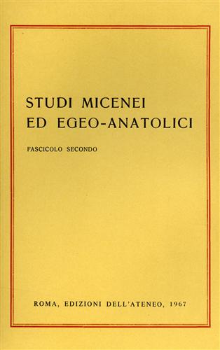 -- - Studi Micenei ed Egeo-anatolici. Fasc.II. Indice articoli:-O.Szemernyi,