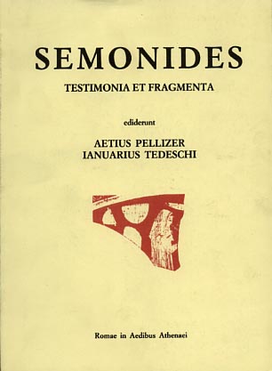 Pellizer,Ezio, Tedeschi,Gennaro. - Semonides. Testimonia et Fragmenta.