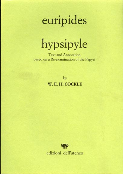 Euripides. - Hypsipyle.