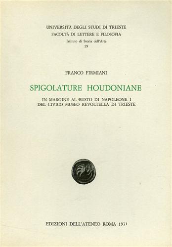 Firmiani,Franco. - Spigolature Houdoniane.