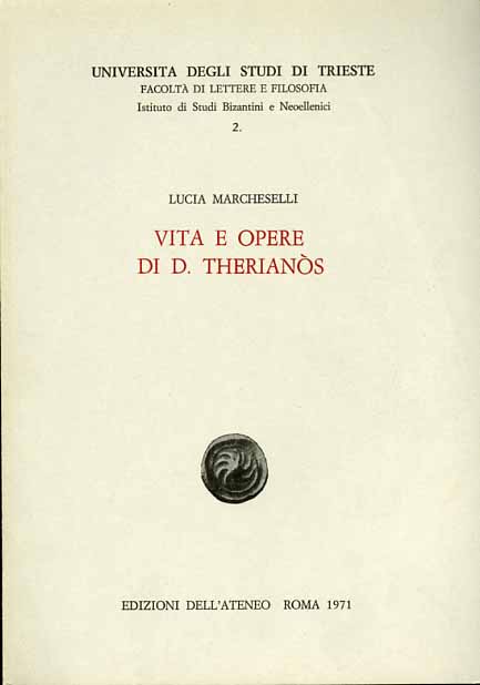 Marcheselli,Lucia. - Vita e opere di D.Therians.