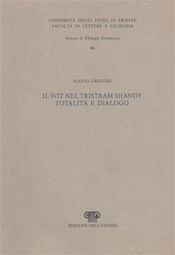 Gregori,Flavio. - Il wit nel Tristan Shandy. Totalit e dialogo.