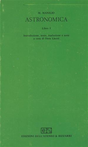 Manilio,M. - Astronomica. Libro I.