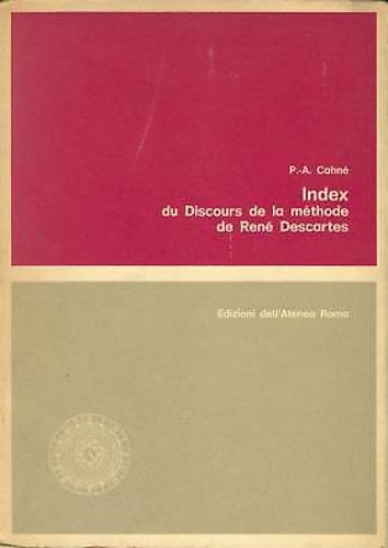 Cahn,Pierre-Alain. - Index du discours de la mthode de Ren Descartes.