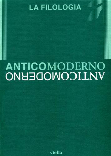 AA.VV. - Anticomoderno. La filologia.