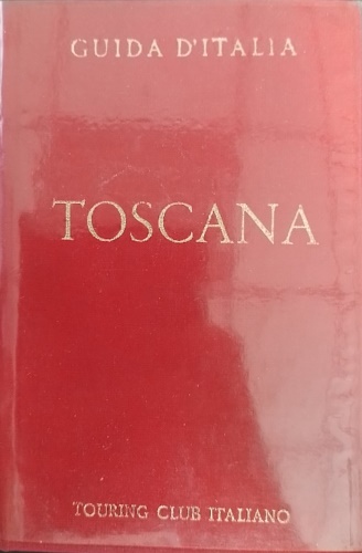 -- - Toscana (non compresa Firenze).