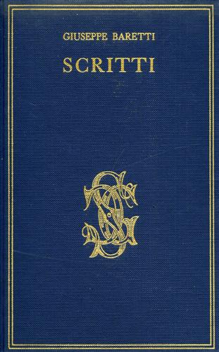 Baretti,Giuseppe. - Scritti.