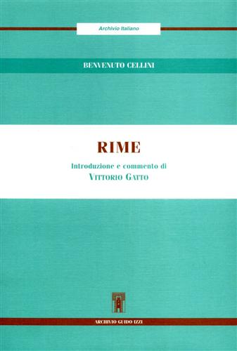 Cellini,Benvenuto. - Rime.