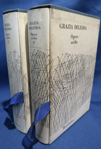 Deledda,Grazia. - Opere scelte.