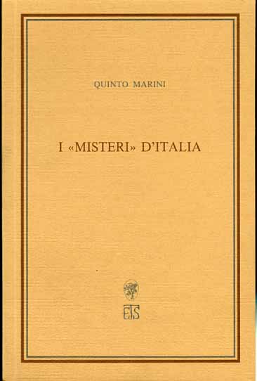 Marini,Quinto. - I Misteri d'Italia.
