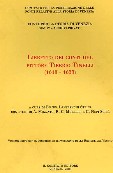 -- - Libretto dei conti del pittore Tiberio Tinelli 1618-1633.
