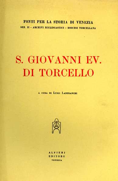 -- - San Giovanni Evangelista di Torcello.