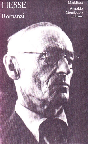 Hesse,Hermann. - Romanzi.