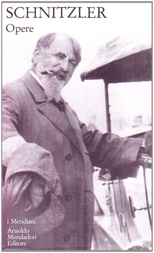 Schnitzler,Arthur. - Opere.