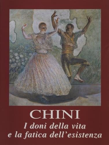 Catalogo della Mostra: - Galileo Chini. I doni della vita e la fatica dell'esistenza.