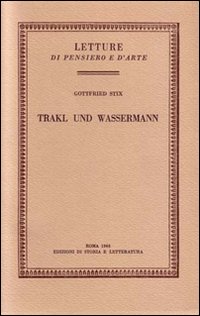 Stix,G. - Trakl und Wassermann.