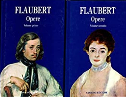 Flaubert,Gustave. - Opere.Voll.I e II.