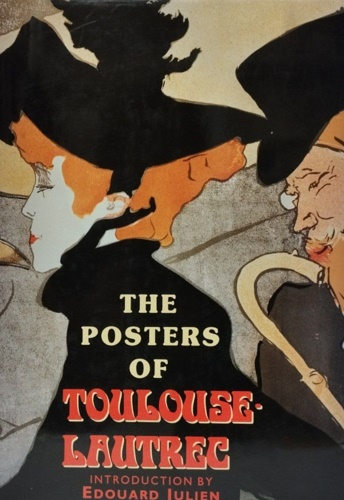 -- - The posters of Toulouse-Lautrec.