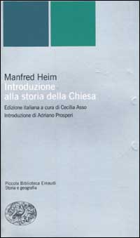 Heim,Manfred. - Introduzione alla storia della Chiesa.